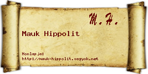 Mauk Hippolit névjegykártya
